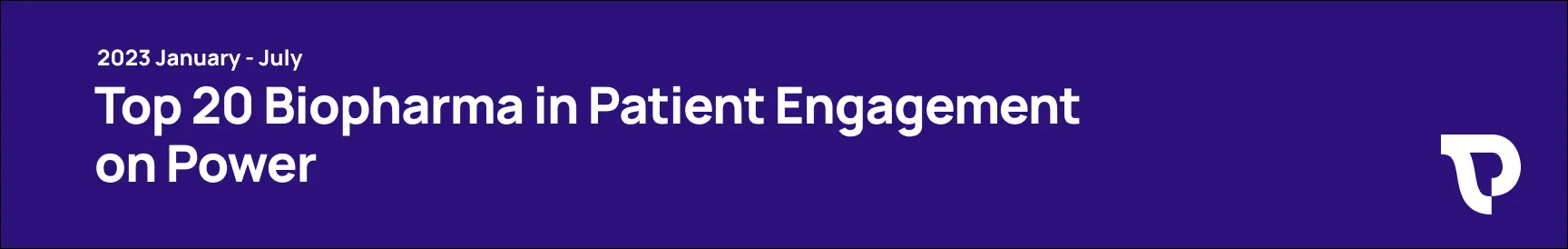 Top 20 Biopharma in Patient Engagement on Power